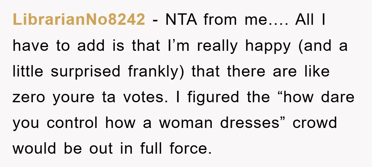 LibrarianNo8242 − NTA from me…. All I have to add is that I’m really happy (and a little surprised frankly) that there are like zero youre ta votes. I figured...