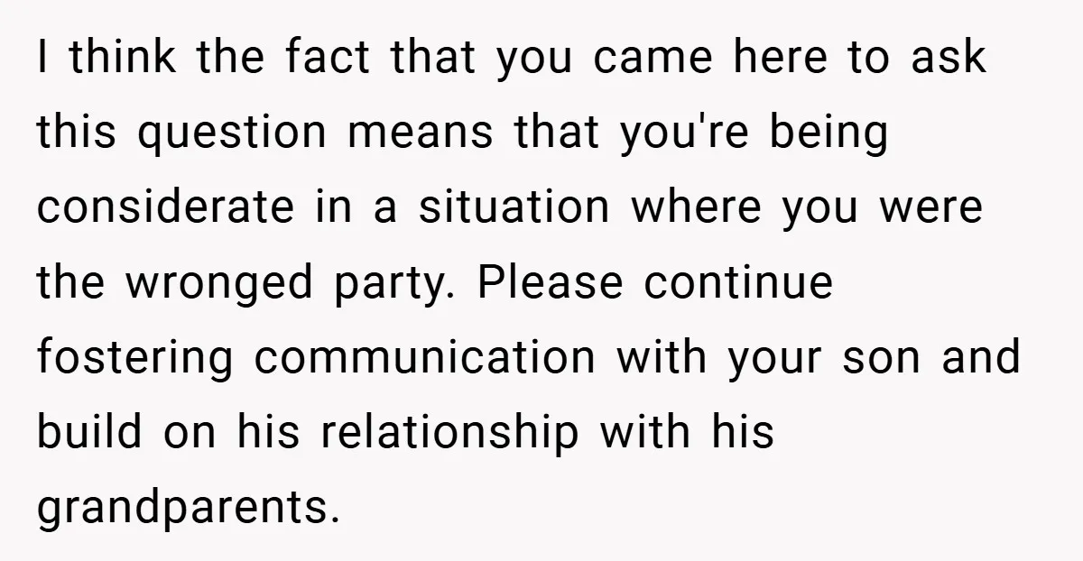 I think the fact that you came here to ask this question means that you're being considerate in a situation where you were the wronged party. Please continue fostering communication...