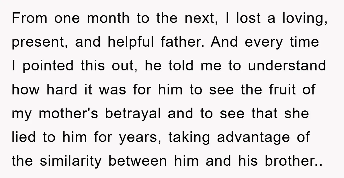 From one month to the next, I lost a loving, present, and helpful father. And every time I pointed this out, he told me to understand how hard it was...