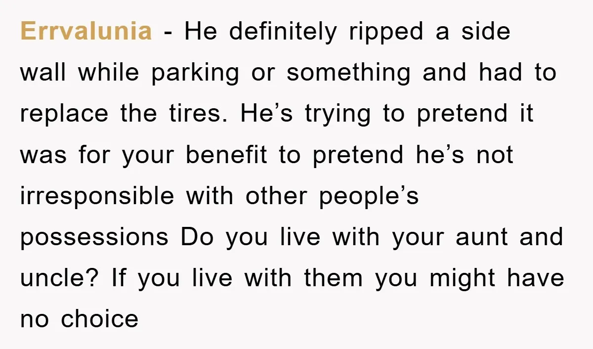 Errvalunia - He definitely ripped a side wall while parking or something and had to replace the tires. He’s trying to pretend it was for your benefit to pretend he’s...