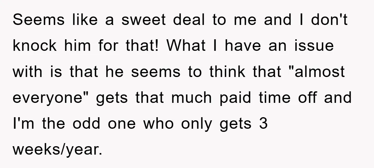Seems like a sweet deal to me and I don't knock him for that! What I have an issue with is that he seems to think that "almost everyone" gets...
