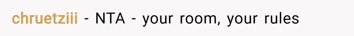 chruetziii − NTA - your room, your rules