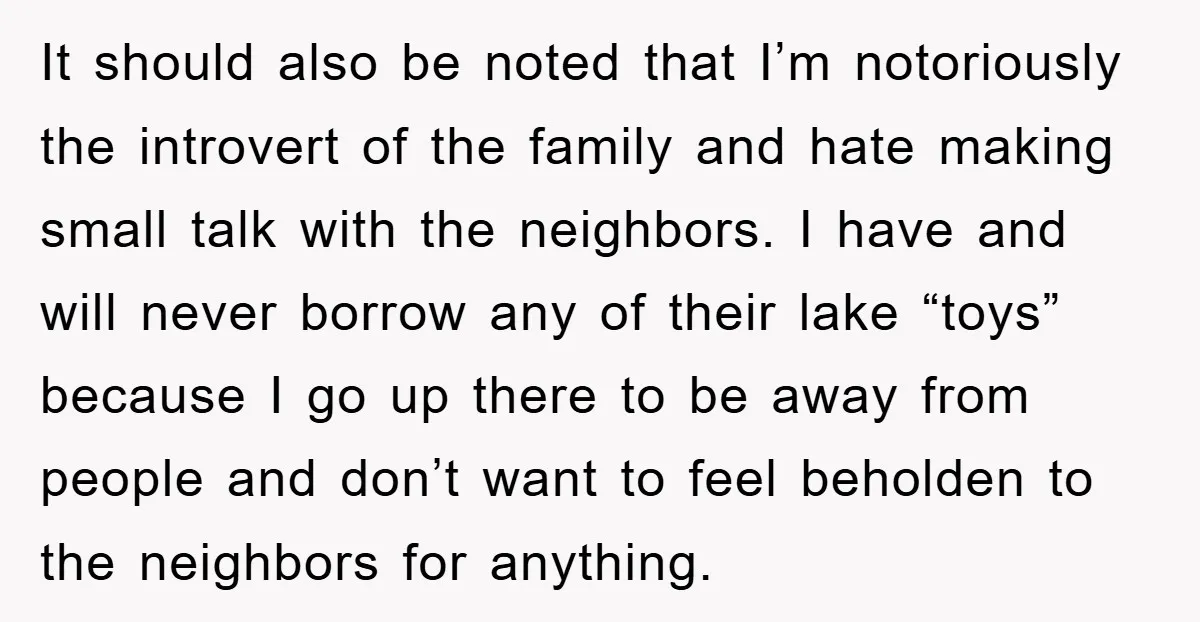 It should also be noted that I’m notoriously the introvert of the family and hate making small talk with the neighbors. I have and will never borrow any of their...
