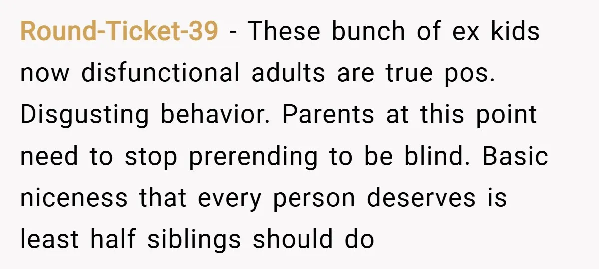Round-Ticket-39 − These bunch of ex kids now disfunctional adults are true pos. Disgusting behavior. Parents at this point need to stop prerending to be blind. Basic niceness that every...