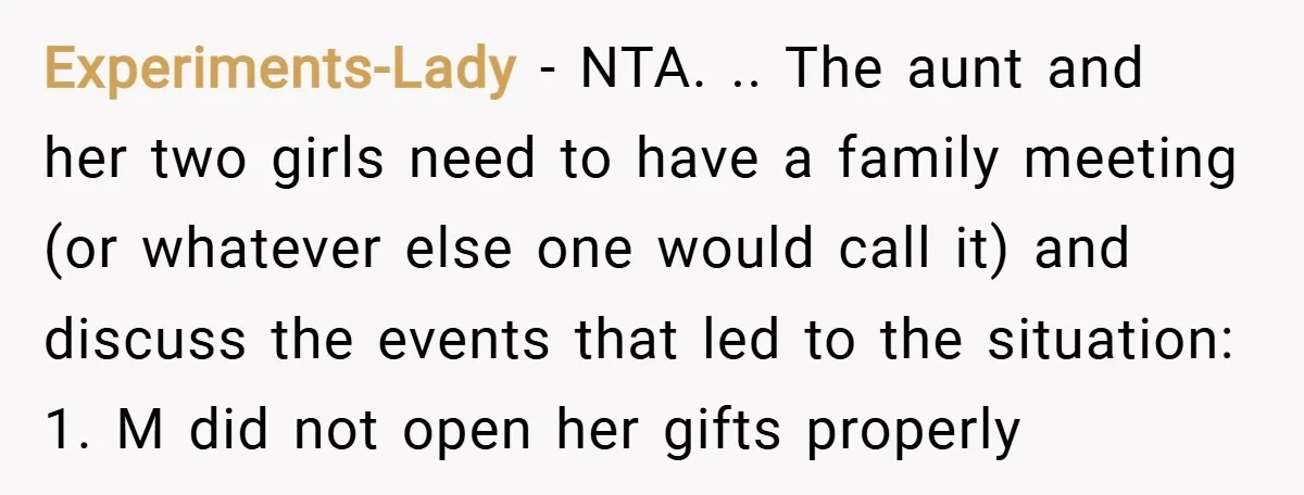 Experiments-Lady − NTA. .. The aunt and her two girls need to have a family meeting (or whatever else one would call it) and discuss the events that led to...