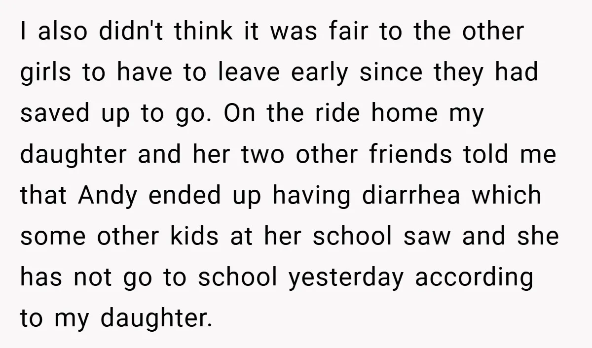 I also didn't think it was fair to the other girls to have to leave early since they had saved up to go. On the ride home my daughter and...