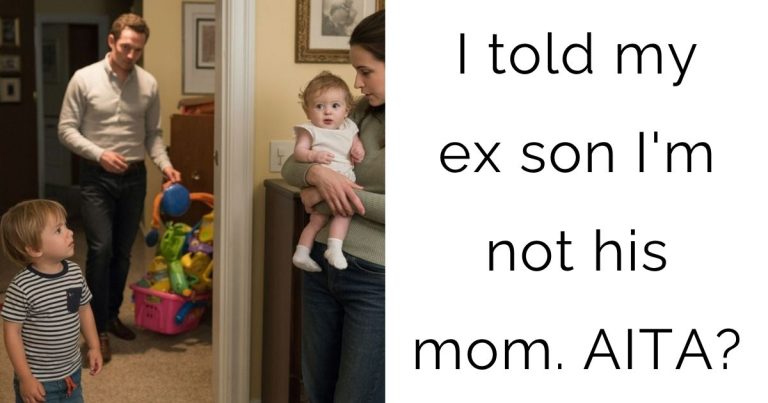 I told my ex son I’m not his mom. AITA?