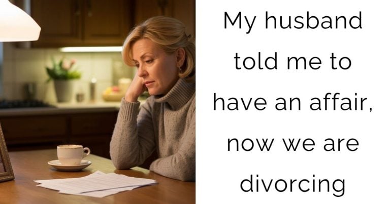My husband told me to have an affair, now we are divorcing