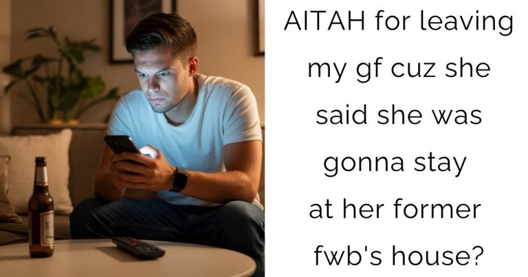 AITAH for leaving my gf cuz she said she was gonna stay at her former fwb’s house?
