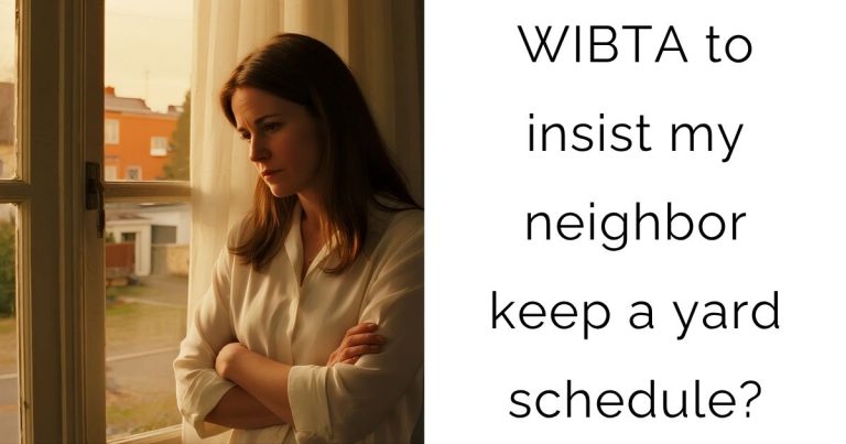 WIBTA to insist my neighbor keep a yard schedule?