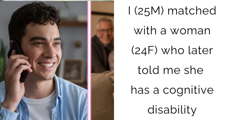 I (25M) matched with a woman (24F) who later told me she has a cognitive disability