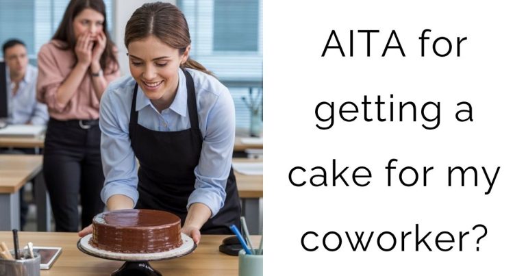 AITA for getting a cake for my coworker?