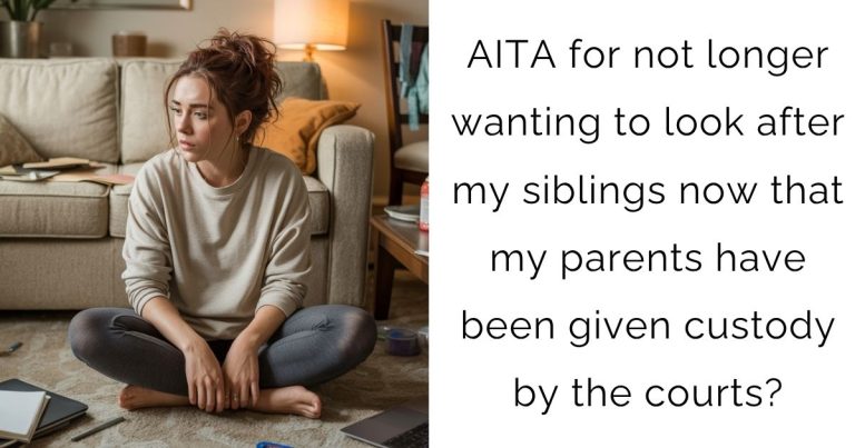 AITA for not longer wanting to look after my siblings now that my parents have been given custody by the courts?