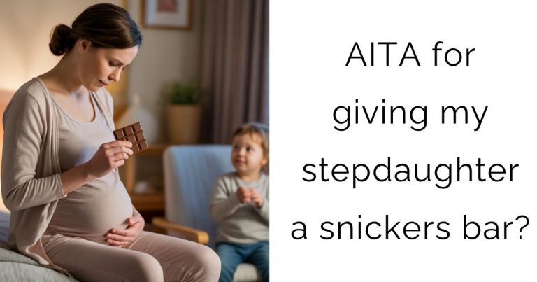 AITA for giving my stepdaughter a snickers bar?