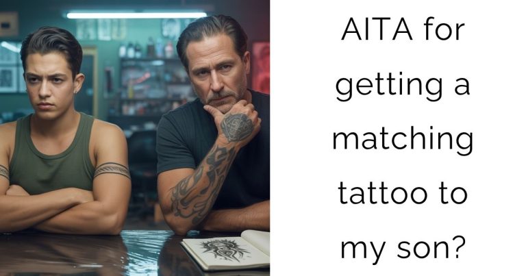 AITA for getting a matching tattoo to my son?