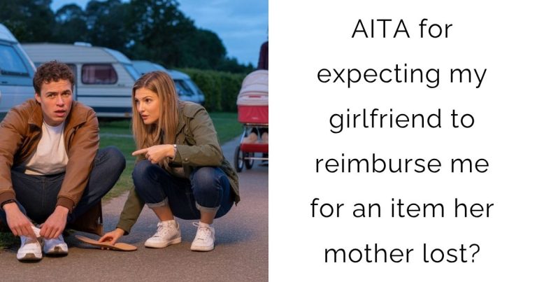 AITA for expecting my girlfriend to reimburse me for an item her mother lost?