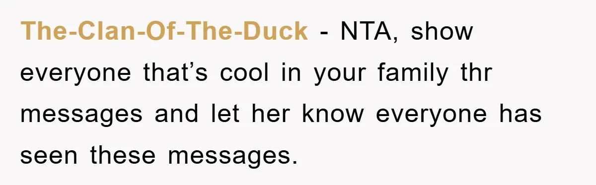The-Clan-Of-The-Duck − NTA, show everyone that’s cool in your family thr messages and let her know everyone has seen these messages.