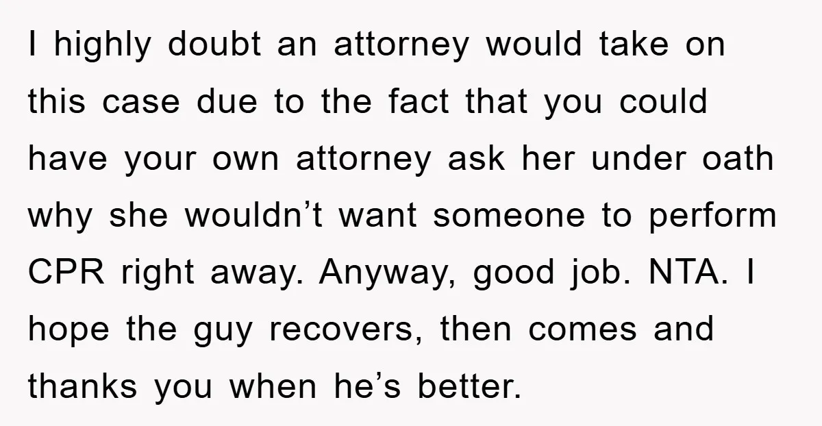 I highly doubt an attorney would take on this case due to the fact that you could have your own attorney ask her under oath why she wouldn’t want someone...
