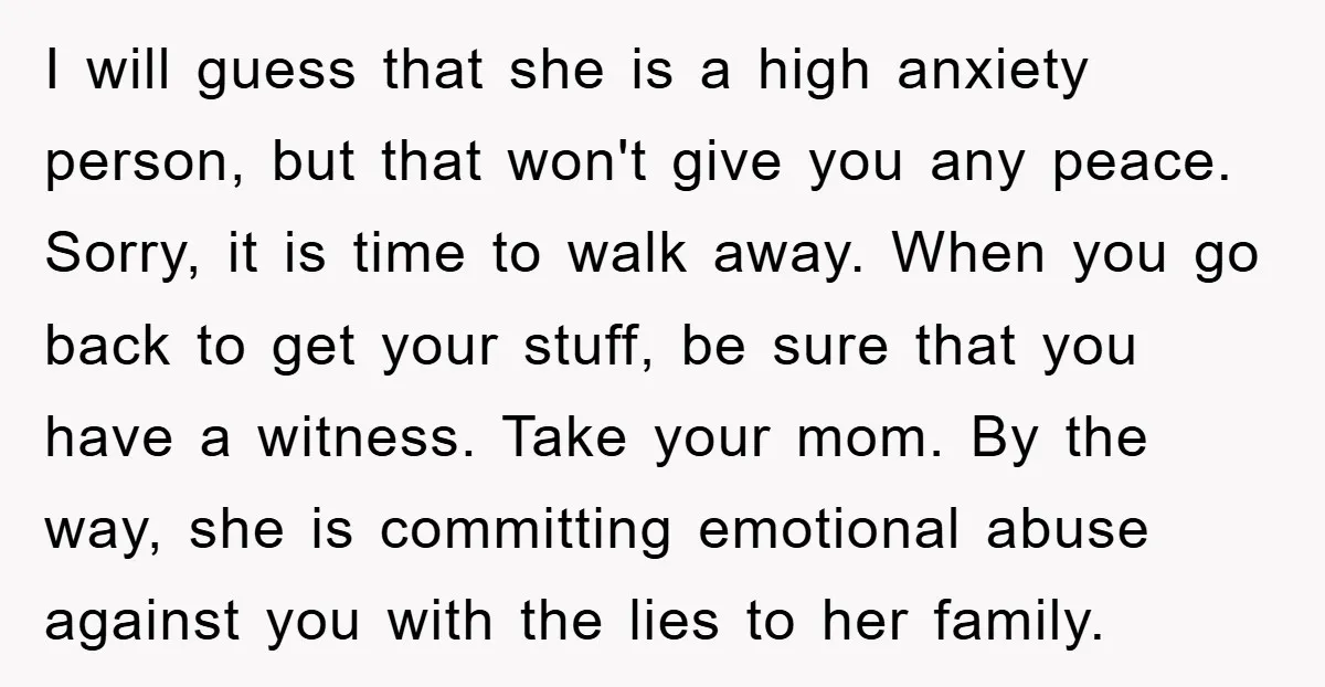 I will guess that she is a high anxiety person, but that won't give you any peace. Sorry, it is time to walk away. When you go back to get...