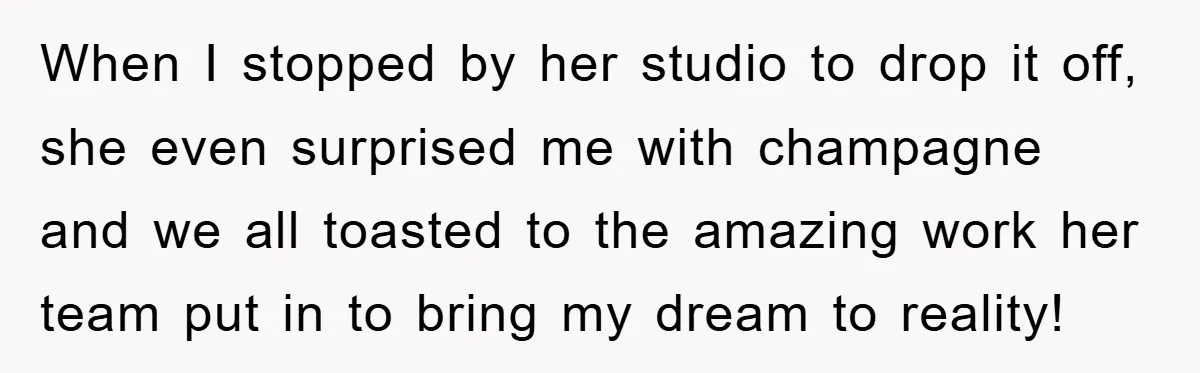 When I stopped by her studio to drop it off, she even surprised me with champagne and we all toasted to the amazing work her team put in to bring...