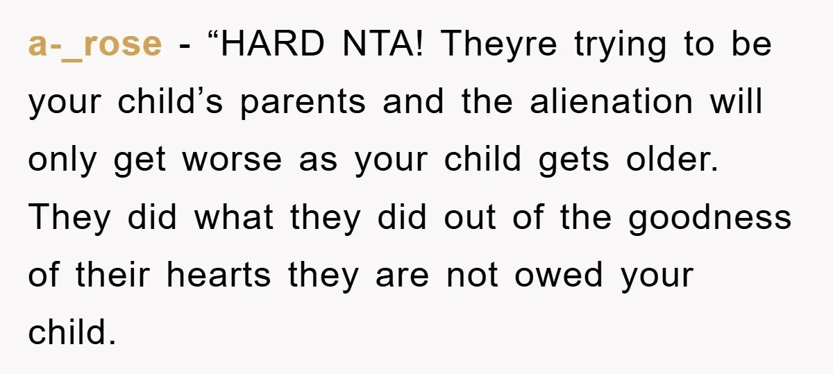 a-_rose - “HARD NTA! Theyre trying to be your child’s parents and the alienation will only get worse as your child gets older. They did what they did out of...