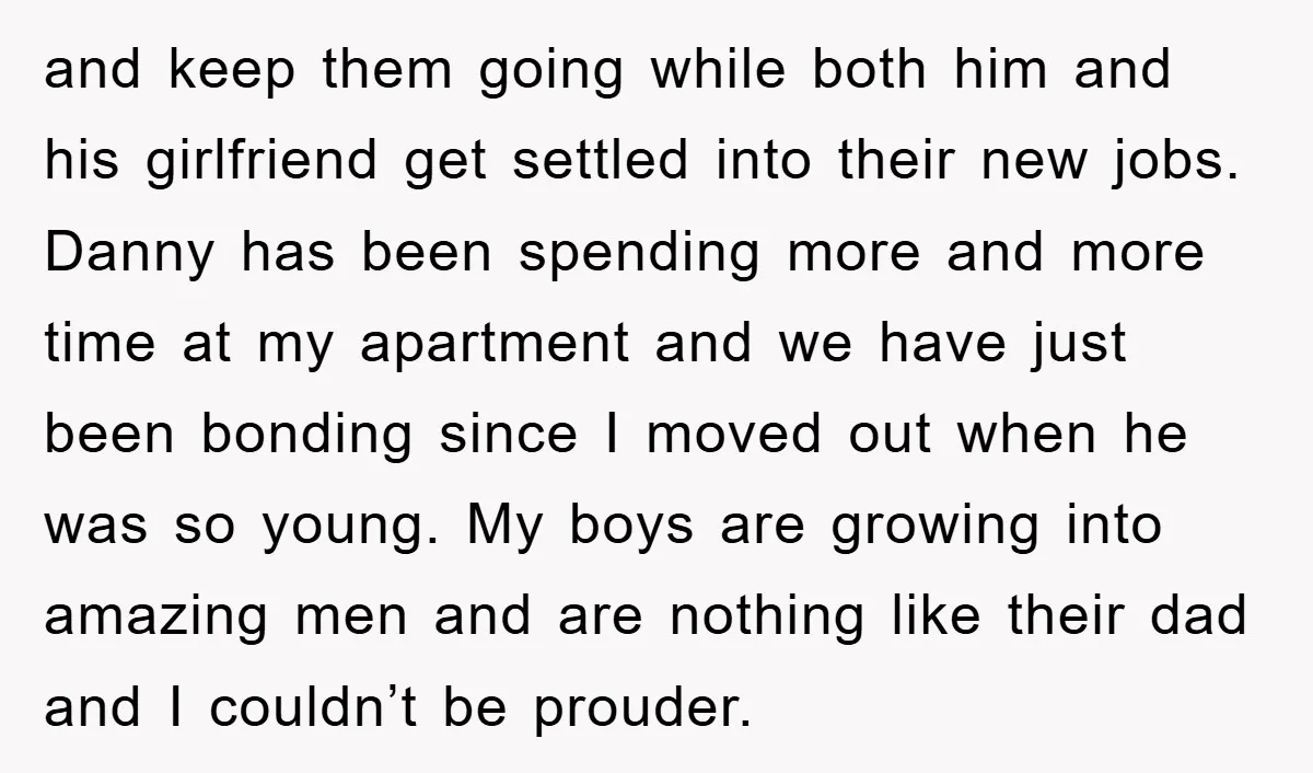 and keep them going while both him and his girlfriend get settled into their new jobs. Danny has been spending more and more time at my apartment and we have...