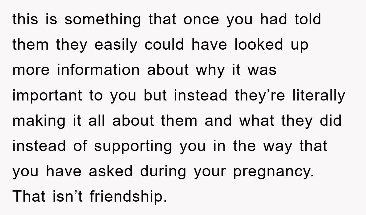 this is something that once you had told them they easily could have looked up more information about why it was important to you but instead they’re literally making it...
