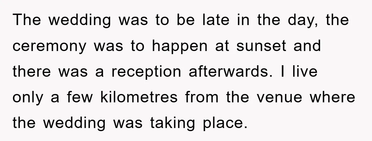 The wedding was to be late in the day, the ceremony was to happen at sunset and there was a reception afterwards. I live only a few kilometres from the...