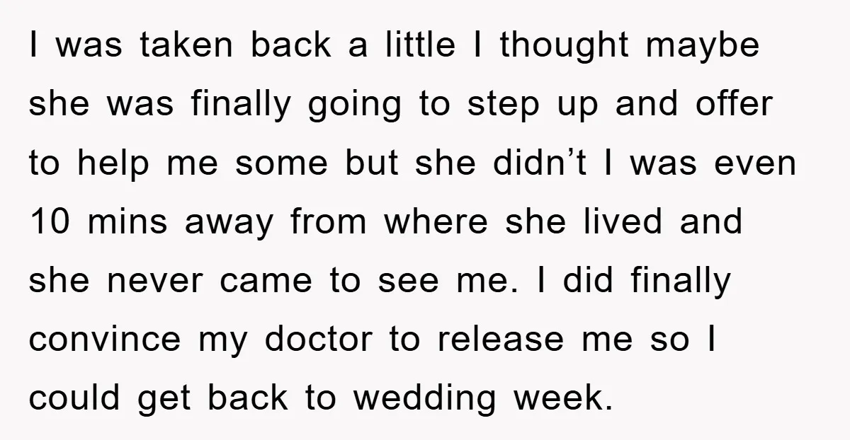 I was taken back a little I thought maybe she was finally going to step up and offer to help me some but she didn’t I was even 10 mins...