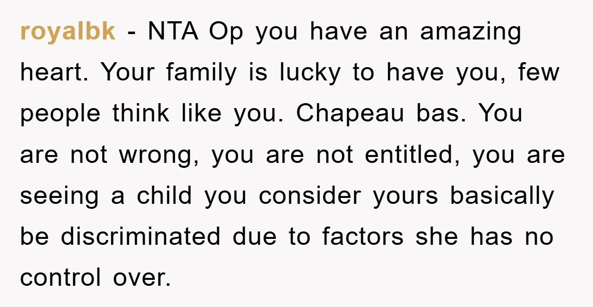 royalbk − NTA Op you have an amazing heart. Your family is lucky to have you, few people think like you. Chapeau bas. You are not wrong, you are not...
