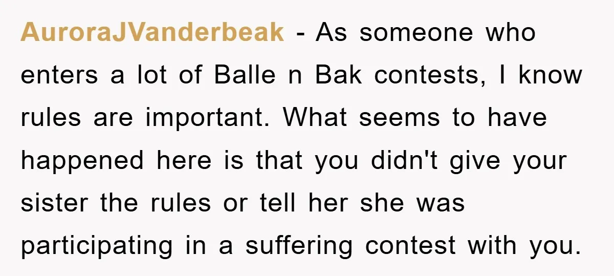AuroraJVanderbeak − As someone who enters a lot of Balle n Bak contests, I know rules are important. What seems to have happened here is that you didn't give your...