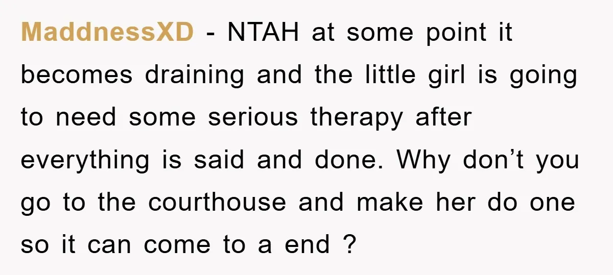 MaddnessXD − NTAH at some point it becomes draining and the little girl is going to need some serious therapy after everything is said and done. Why don’t you go...