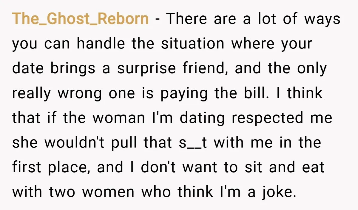 The_Ghost_Reborn − There are a lot of ways you can handle the situation where your date brings a surprise friend, and the only really wrong one is paying the bill....