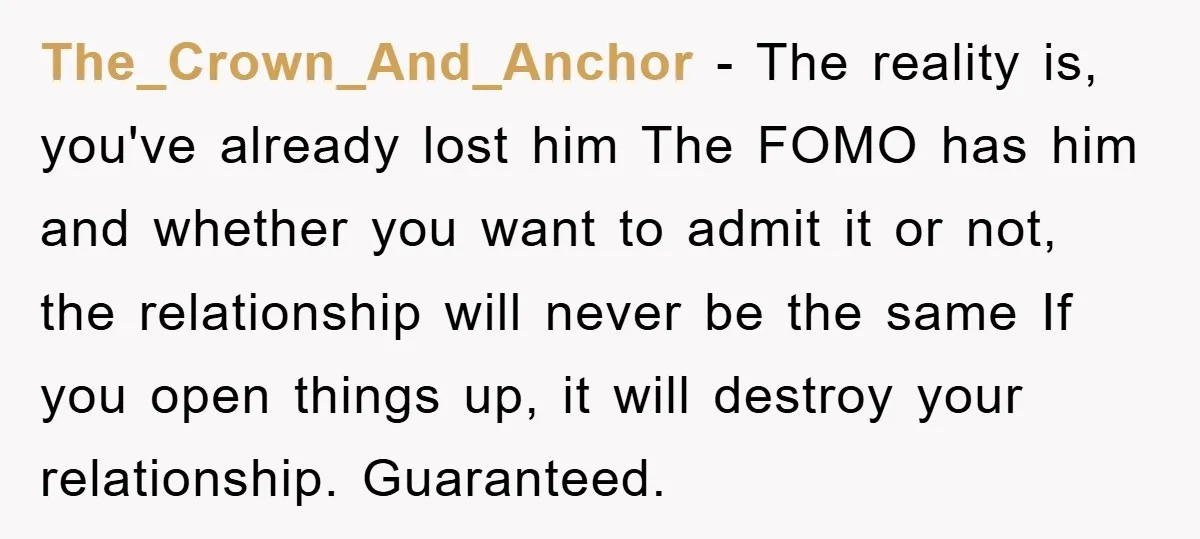 The_Crown_And_Anchor − The reality is, you've already lost him The FOMO has him and whether you want to admit it or not, the relationship will never be the same If...