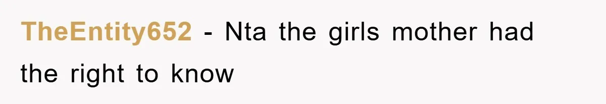 TheEntity652 − Nta the girls mother had the right to know