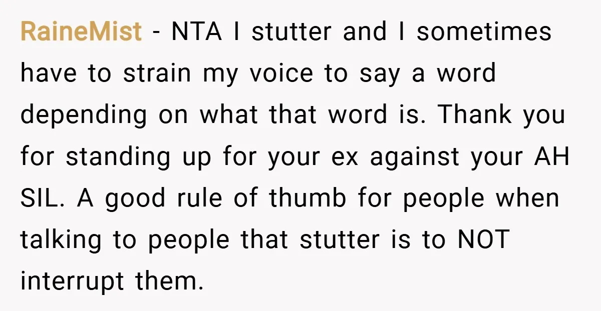 RaineMist − NTA I stutter and I sometimes have to strain my voice to say a word depending on what that word is. Thank you for standing up for your...