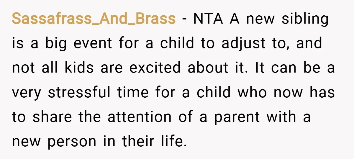 Sassafrass_And_Brass − NTA A new sibling is a big event for a child to adjust to, and not all kids are excited about it. It can be a very stressful...
