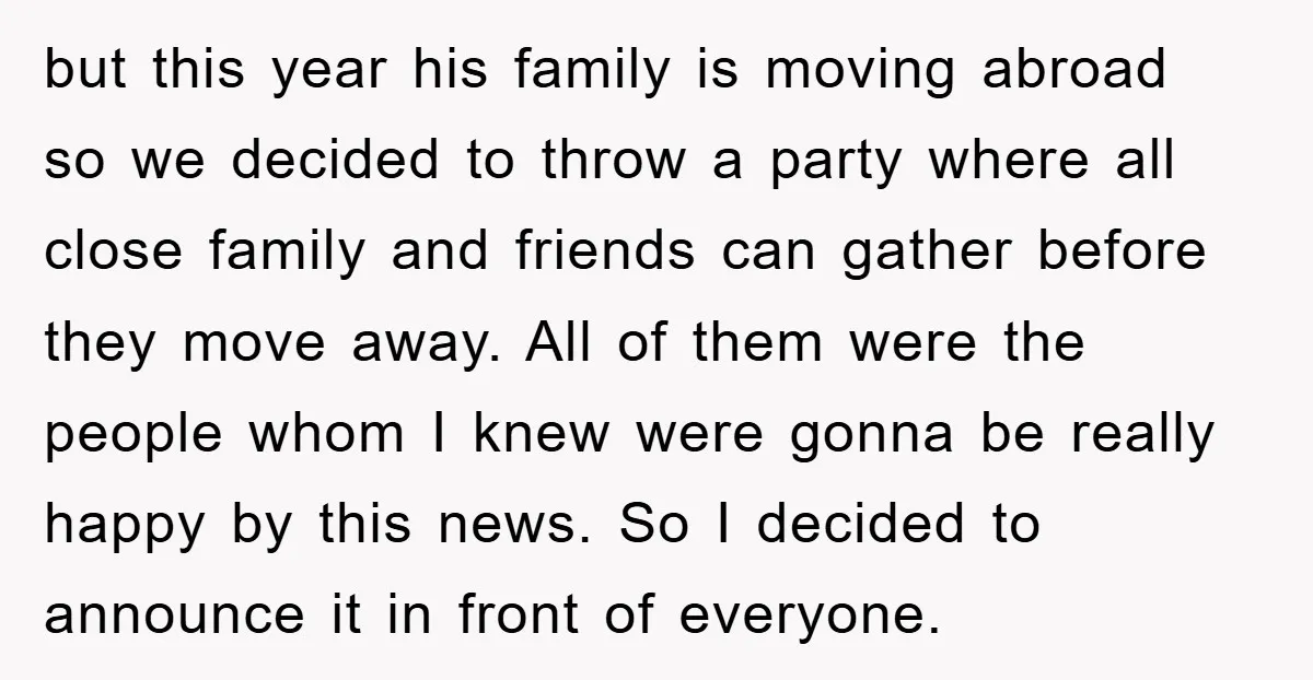 but this year his family is moving abroad so we decided to throw a party where all close family and friends can gather before they move away. All of them...