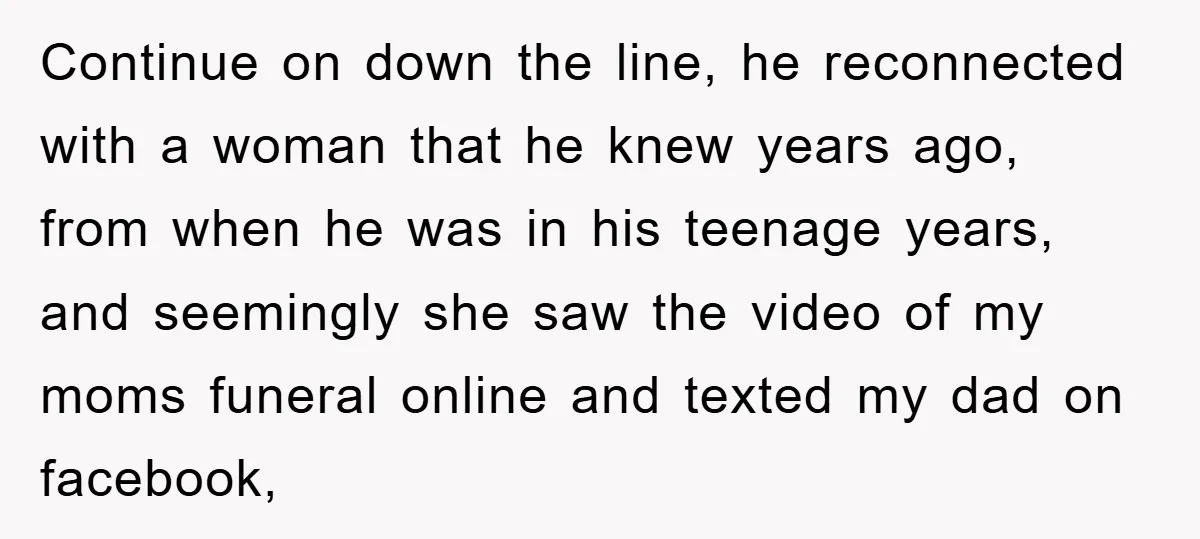 Continue on down the line, he reconnected with a woman that he knew years ago, from when he was in his teenage years, and seemingly she saw the video of...