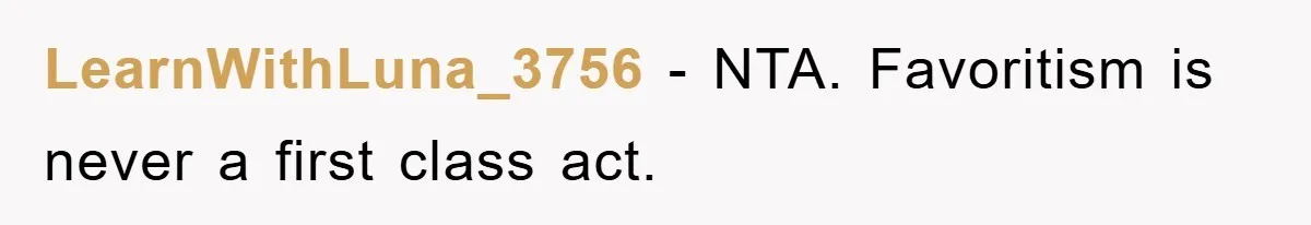 LearnWithLuna_3756 − NTA. Favoritism is never a first class act.