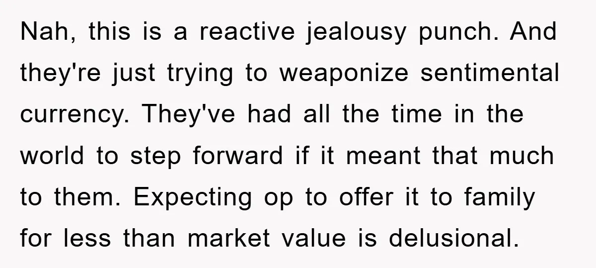 Nah, this is a reactive jealousy punch. And they're just trying to weaponize sentimental currency. They've had all the time in the world to step forward if it meant that...