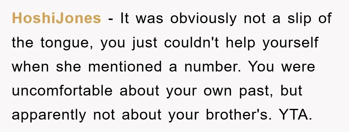 HoshiJones − It was obviously not a slip of the tongue, you just couldn't help yourself when she mentioned a number. You were uncomfortable about your own past, but apparently...