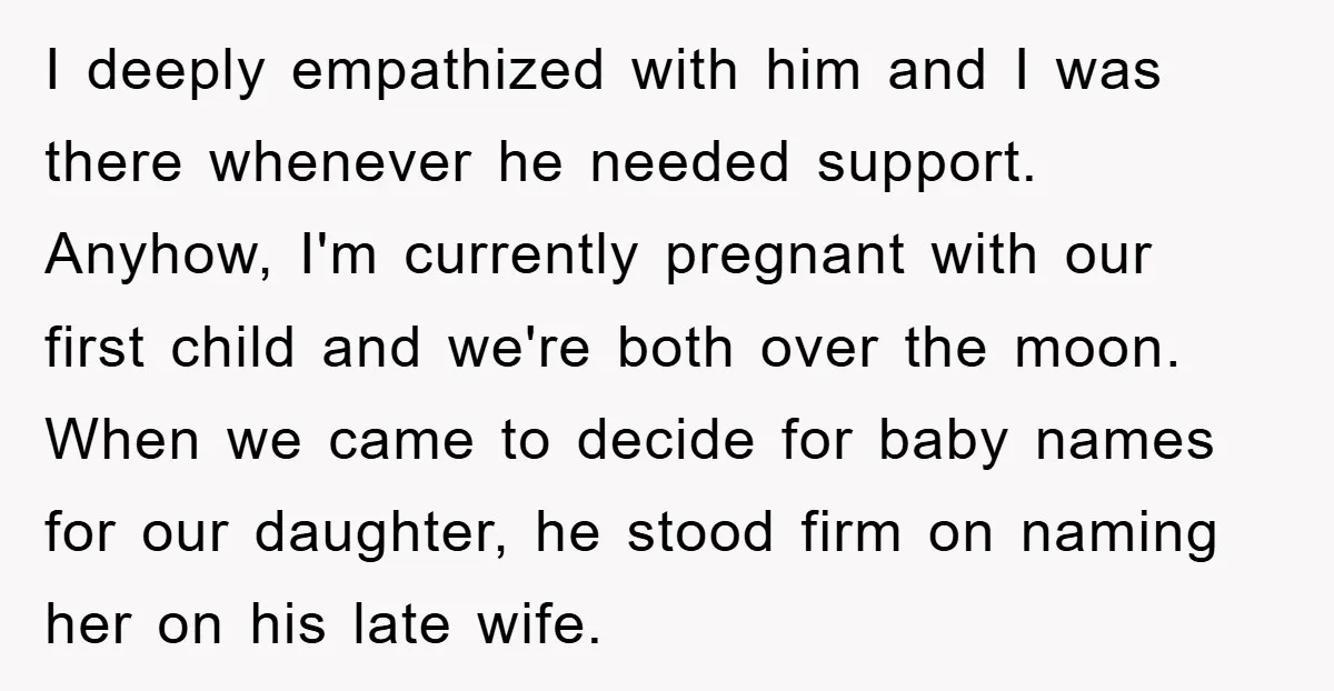 I deeply empathized with him and I was there whenever he needed support. Anyhow, I'm currently pregnant with our first child and we're both over the moon. When we came...