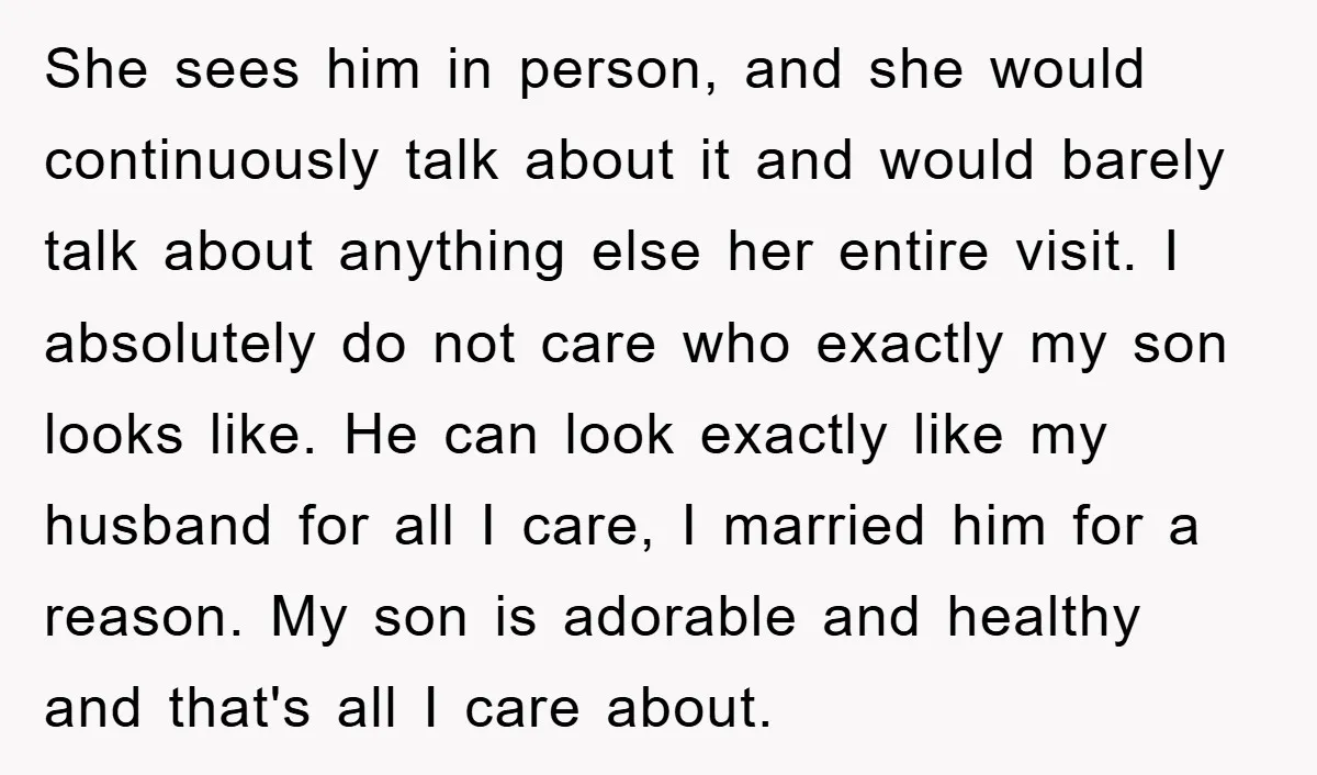 She sees him in person, and she would continuously talk about it and would barely talk about anything else her entire visit. I absolutely do not care who exactly my...