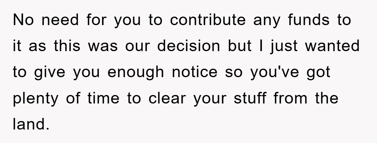No need for you to contribute any funds to it as this was our decision but I just wanted to give you enough notice so you've got plenty of time...