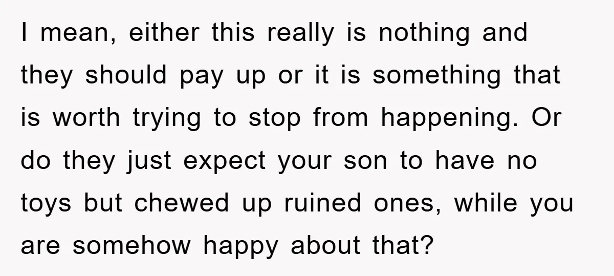 I mean, either this really is nothing and they should pay up or it is something that is worth trying to stop from happening. Or do they just expect your...