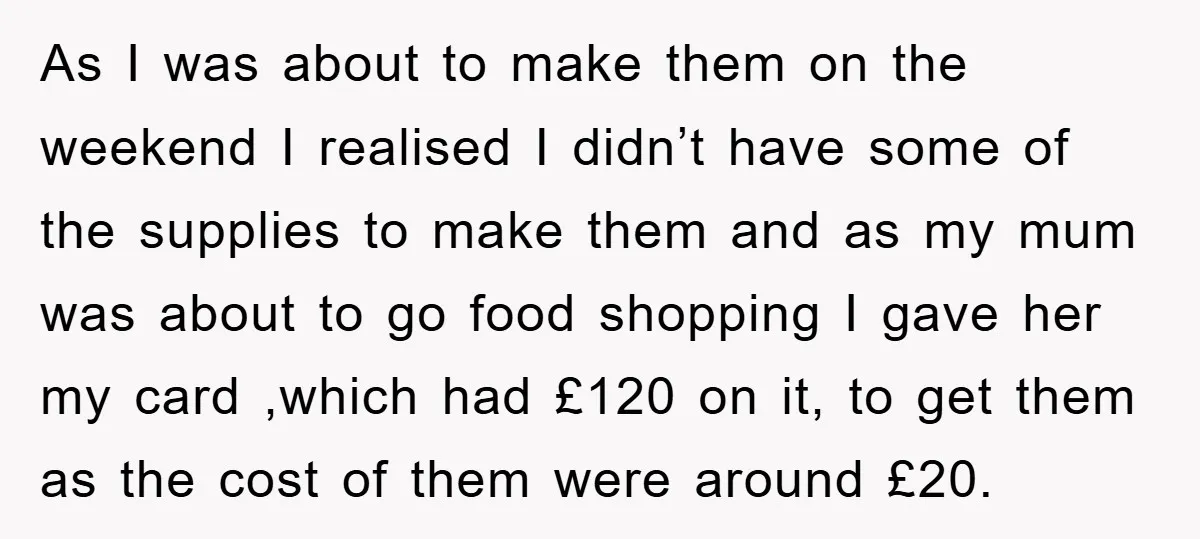 As I was about to make them on the weekend I realised I didn’t have some of the supplies to make them and as my mum was about to go...