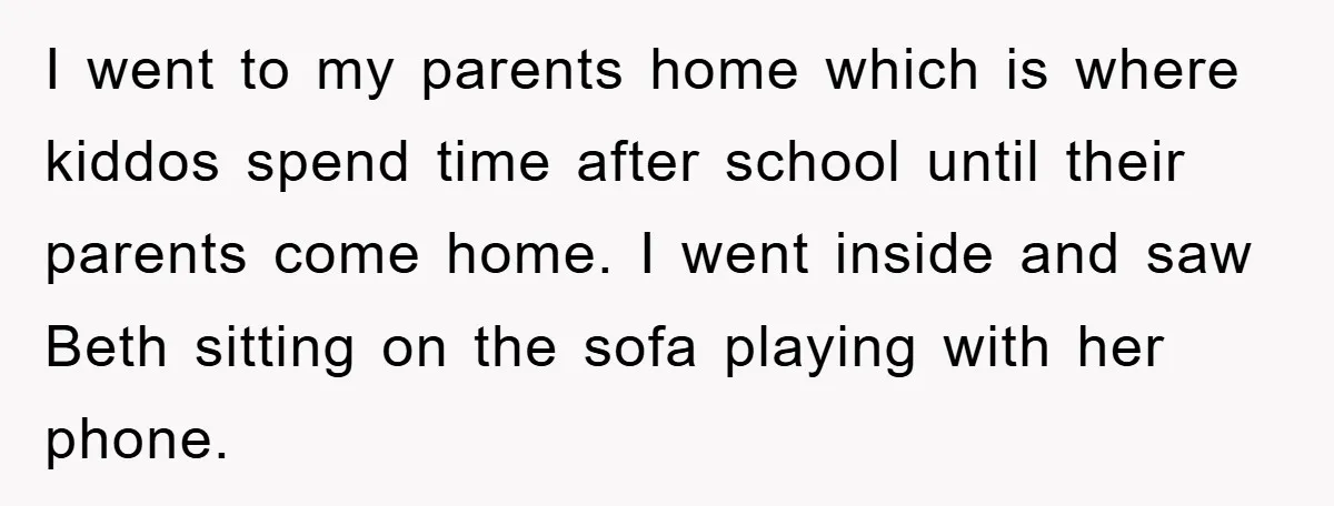 I went to my parents home which is where kiddos spend time after school until their parents come home. I went inside and saw Beth sitting on the sofa playing...