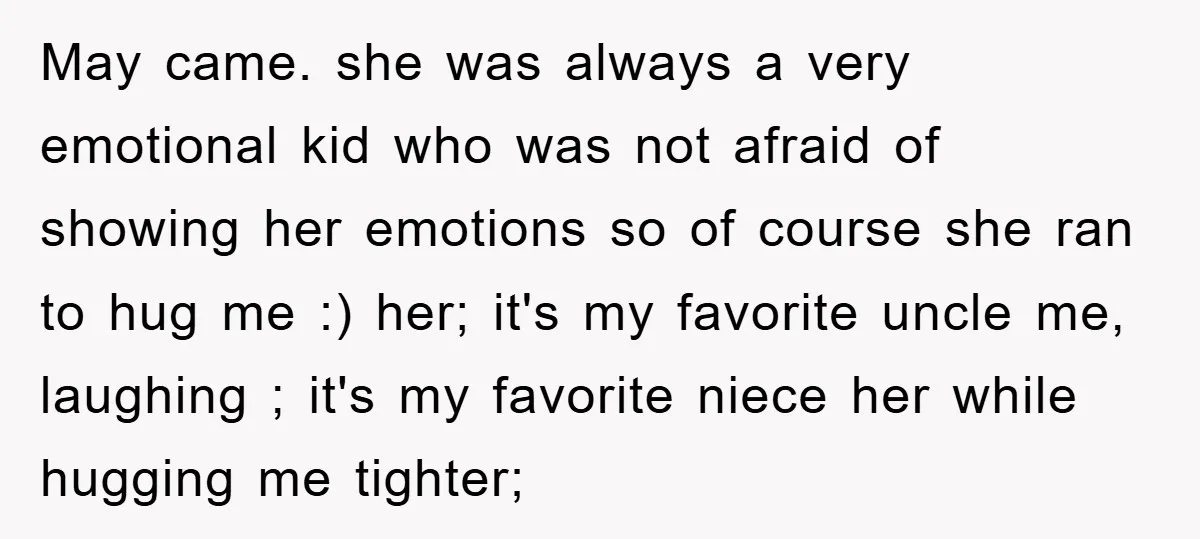 May came. she was always a very emotional kid who was not afraid of showing her emotions so of course she ran to hug me :) her; it's my favorite...