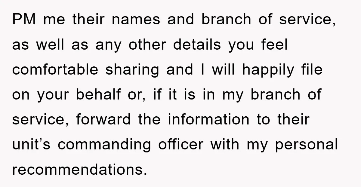 PM me their names and branch of service, as well as any other details you feel comfortable sharing and I will happily file on your behalf or, if it is...